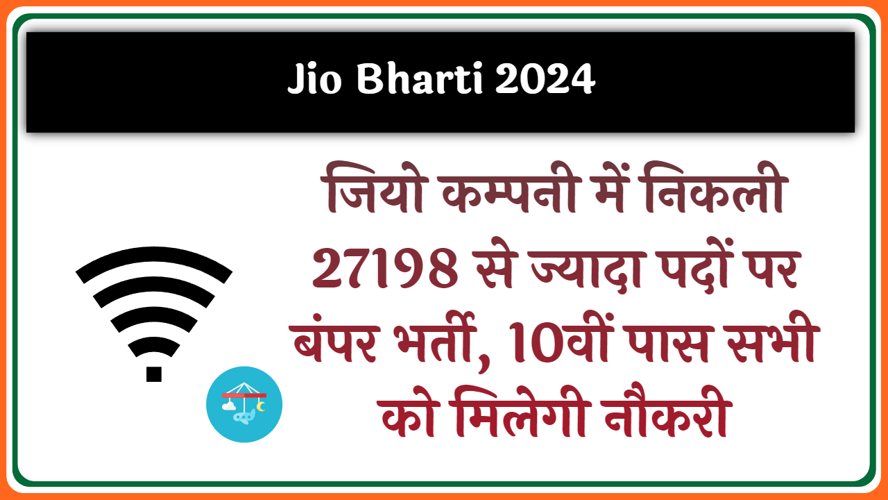 Jio Bharti 2024